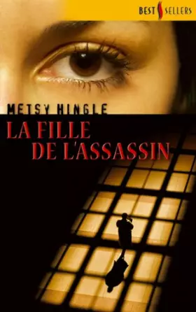 Couverture du produit · La fille de l'assassin