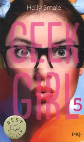 Couverture du produit · Geek Girl - Tome 05 (5)