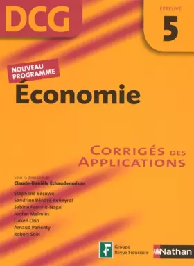 Couverture du produit · Economie DCG5 : Corrigés des applications