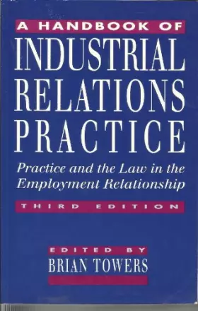 Couverture du produit · A Handbook of Industrial Relations Practice