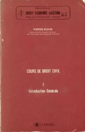 Couverture du produit · Cours de droit civil 1 introduction générale