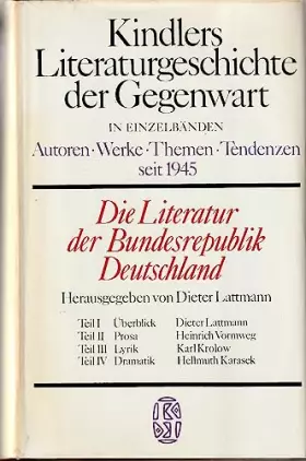 Couverture du produit · Kindlers Literaturgeschichte der Gegenwart - 5 Baende Autoren - Werke - Themen - Tendenzen seit 1945