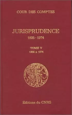 Couverture du produit · Cour des comptes - Jurisprudence : Années 1895-1974 et tables