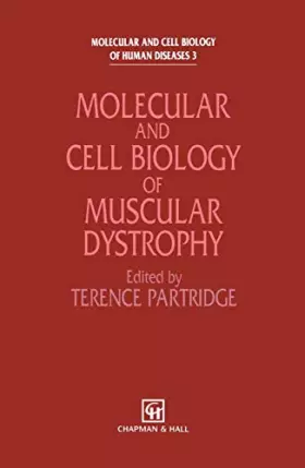 Couverture du produit · Molecular and Cell Biology of Muscular Dystrophy