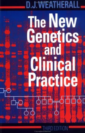 Couverture du produit · The New Genetics and Clinical Practice