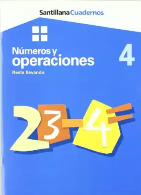 Couverture du produit · CUADERNO NUMEROS Y OPERACIONES RESTA LLEVANDO 4