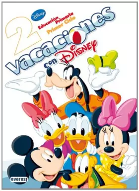 Couverture du produit · Vacaciones con Disney 2º. Educación Primaria. Primer Ciclo