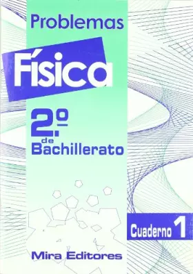 Couverture du produit · (cuad.1) 2§ bach fisica, problemas