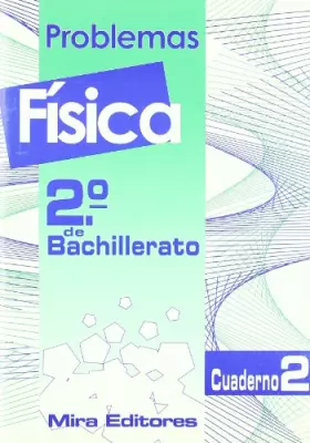 Couverture du produit · (cuad.2) 2§ bach fisica, problemas