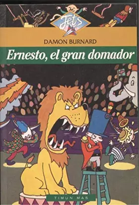 Couverture du produit · Ernesto, el gran domador