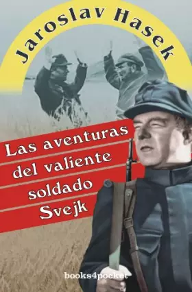 Couverture du produit · Las aventuras del valiente soldado Svejk/ The Adventures of the Brave Soldier Svejk