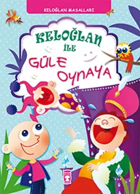 Couverture du produit · Keloğlan ile Güle Oynaya - Ciltli