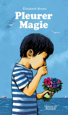 Couverture du produit · Pleurer magie