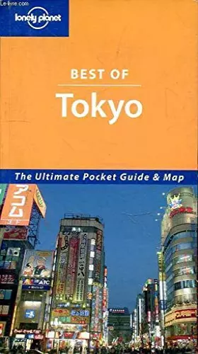 Couverture du produit · Lonely Planet Best Of Tokyo