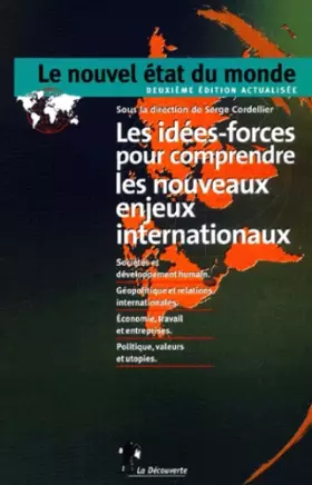 Couverture du produit · Le Nouvel Etat du monde : 80 idées-forces pour comprendre les enjeux internationaux