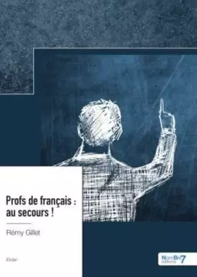 Couverture du produit · Profs de français: Au secours !