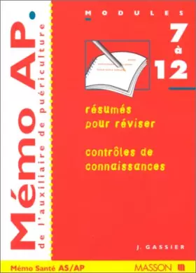 Couverture du produit · Mémo AP de l'auxilliaire de puériculture : Modules 7 à 12