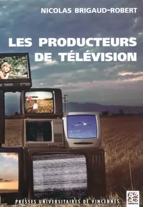 Couverture du produit · Les producteurs de télévision