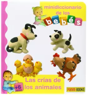 Couverture du produit · Crias De Los Animales, Las - Minidiccionario De Los Bebes