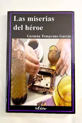 Couverture du produit · Las miserias del heroe