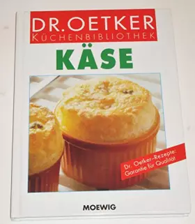 Couverture du produit · Käse - Küchenbibliothek (Livre en allemand)