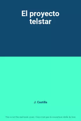 Couverture du produit · El proyecto telstar