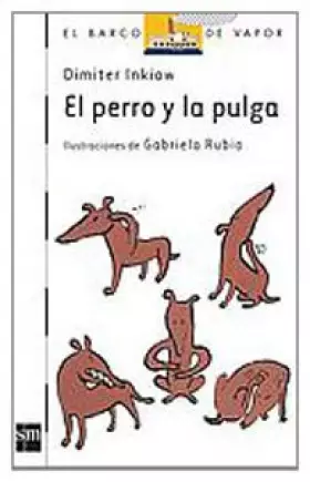 Couverture du produit · El perro y la pulga / The Dog and the Flea