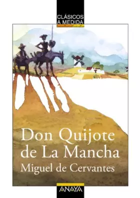 Couverture du produit · Don Quijote De La Mancha/ Don Quixote De La Mancha