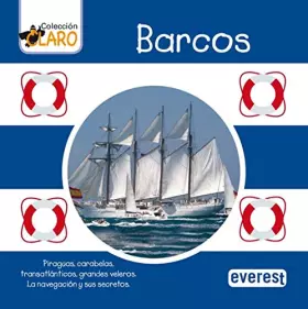 Couverture du produit · Barcos: Piraguas, carabelas, transatláticos, grandes veleros. La navegación y sus secretos