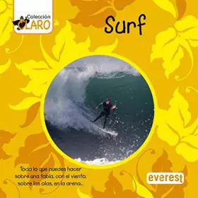 Couverture du produit · Surf: Todo lo que puedes hacer sobre una tabla, con el viento, sobre las olas, en la arena...