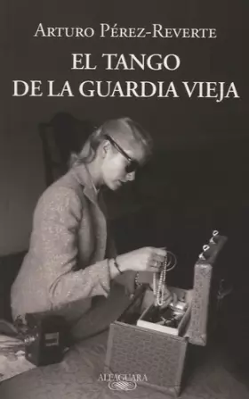 Couverture du produit · El tango de la Guardia Vieja