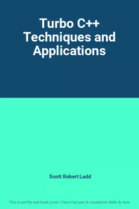 Couverture du produit · Turbo C++ Techniques and Applications