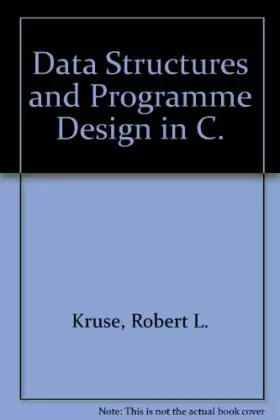 Couverture du produit · Data Structures and Programme Design in C.