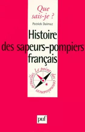 Couverture du produit · HISTOIRE DES SAPEURS-POMPIERS FRANCAIS. 2ème édition corrigée