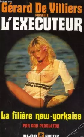 Couverture du produit · La filiere new-yorkaise