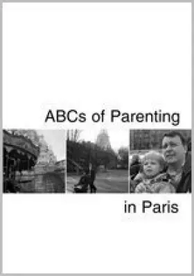 Couverture du produit · ABCs of Parenting in Paris