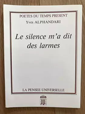 Couverture du produit · Le silence m'a dit des larmes