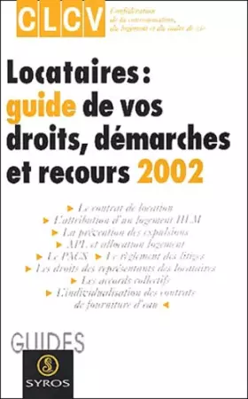 Couverture du produit · Locataires : Guide De Vos Droits, Demarches Et Recours 2002