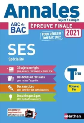 Couverture du produit · Annales ABC du BAC 2021-2022 - SES (Sciences économiques et sociales) Tle - Sujets et corrigés - Enseignement de spécialité Ter