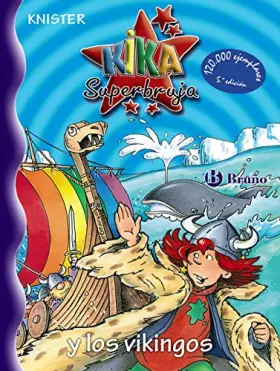 Couverture du produit · Kika superbruja y los vikingos/ Kika Super-witch and the Vikings