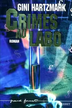 Couverture du produit · Crimes au labo