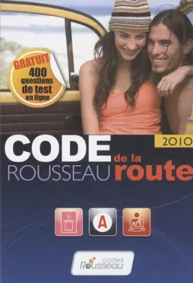 Couverture du produit · Code Rousseau de la route 2010