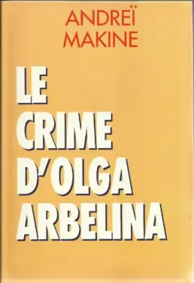 Couverture du produit · Le Crime d' Olga Arbélina
