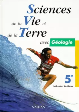 Couverture du produit · SCIENCES DE LA VIE ET DE LA TERRE 5EME GEOLOGIE. Programme 1997