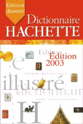 Couverture du produit · Dictionnaire Hachette 2003