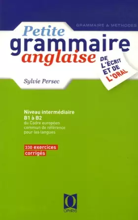 Couverture du produit · Petite grammaire anglaise : De l'écrit et de l'oral, Niveau intermédiaire