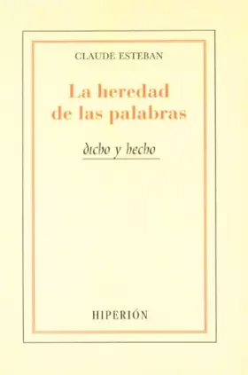 Couverture du produit · La heredad de las palabras  (Le partage des mots)
