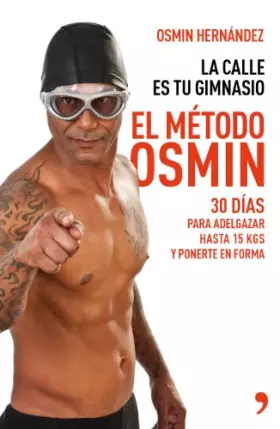 Couverture du produit · El método Osmin: 30 días para adelgazar hasta 15 kg y ponerte en forma