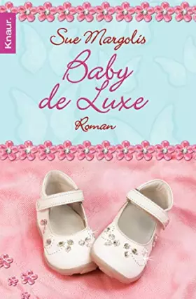 Couverture du produit · Baby de Luxe