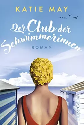 Couverture du produit · Der Club der Schwimmerinnen: Roman